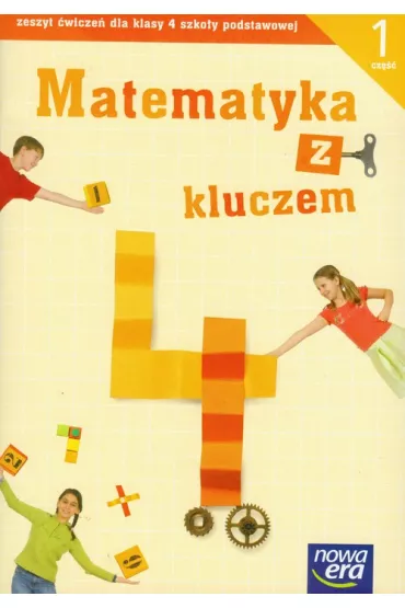 z.Matematyka SP KL 4. �wiczenia cz�� 1 Matematyka z kluczem (stare wydanie) - Agnieszka Ma�kowska, Ma�gorzata Paszy�ska