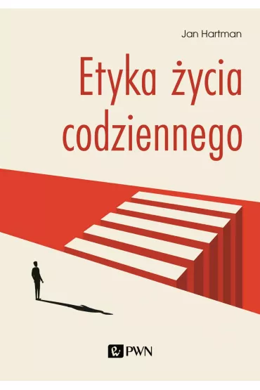 Etyka �ycia codziennego - Jan Hartman