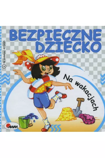 Na wakacjach bezpieczne dziecko