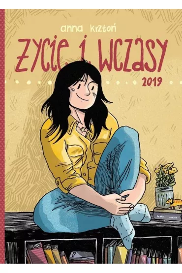 �ycie i wczasy 2019 - Anna  Krzto�