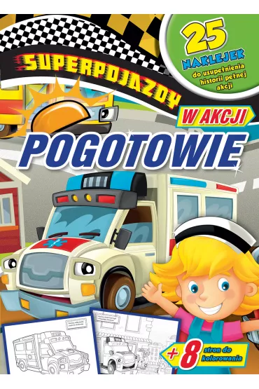Superpojazdy w akcji. Pogotowie