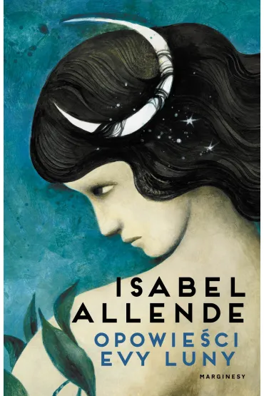 Opowie�ci Evy Luny - Isabel Allende