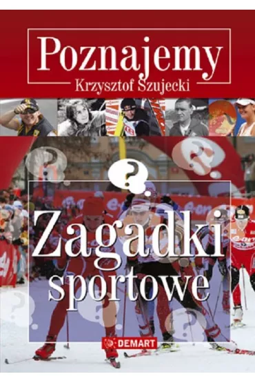 Poznajemy. Zagadki sportowe - Krzysztof Szujecki