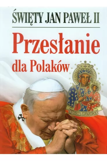Przes�anie dla Polak�w