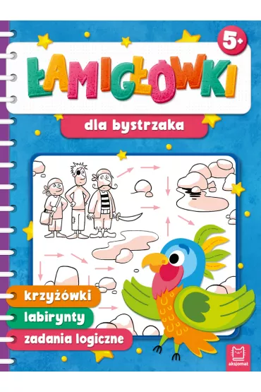 �AMIG��WKI DLA BYSTRZAKA. KRZY��WKI, LABIRYNTY, ZADANIA LOGICZNE