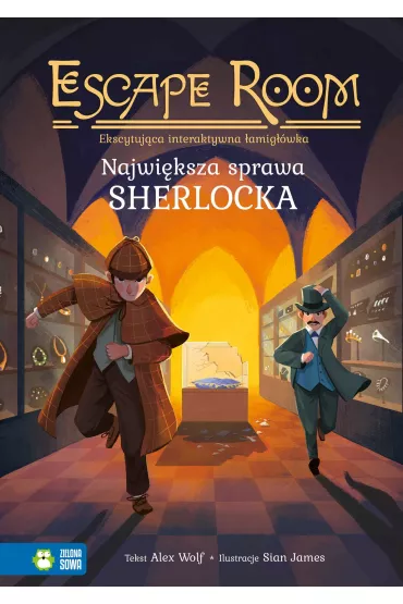 Najwi�ksza sprawa Sherlocka. Escape Room. Tom 2 - Alex Wolf