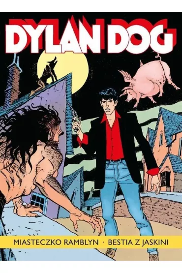 Miasteczko Ramblyn. Bestia z jaskini. Dylan Dog. Tom 15 - Tiziano Sclavi, Ernesto Grassani