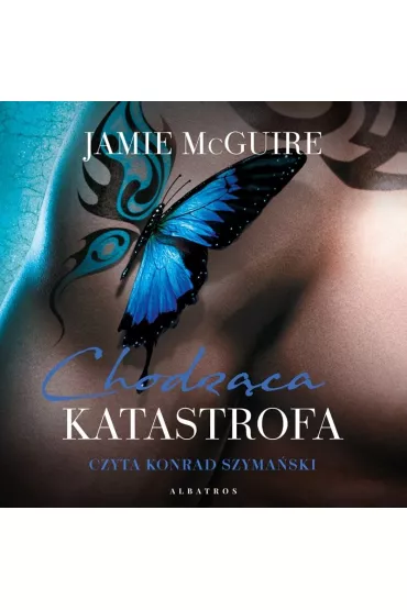 Audiobook Chodz�ca katastrofa. Pi�kna katastrofa. Tom 2 mp3 - Jamie McGuire