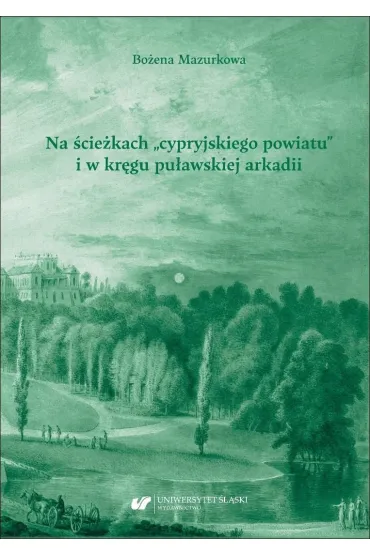 Na �cie�kach cypryjskiego powiatu i w kr�gu... - Bo�ena Mazurkowa