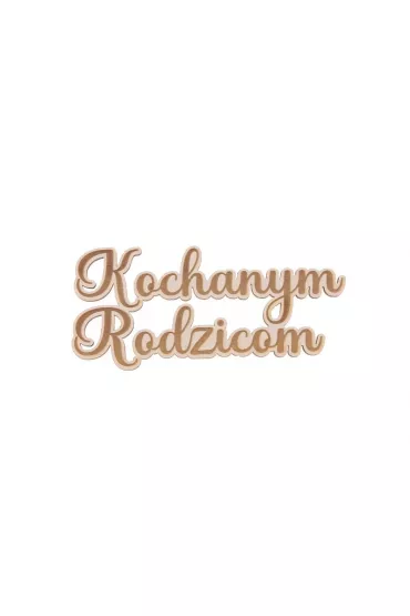 Cresco Drewniany napis - Kochanym Rodzicom bia�y 5 szt.