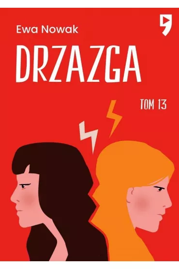 Drzazga. Seria mi�towa. Tom 13 - Ewa Nowak
