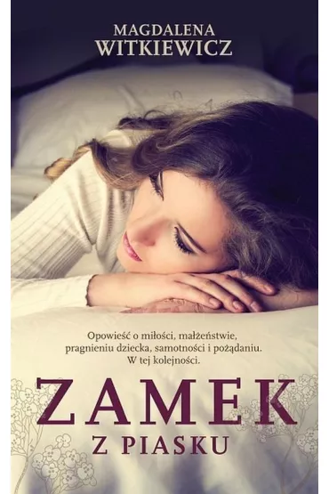 Zamek z piasku - Magdalena Witkiewicz