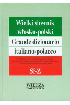 Wielki sownik wosko-polski Tom 4 Sf-Z