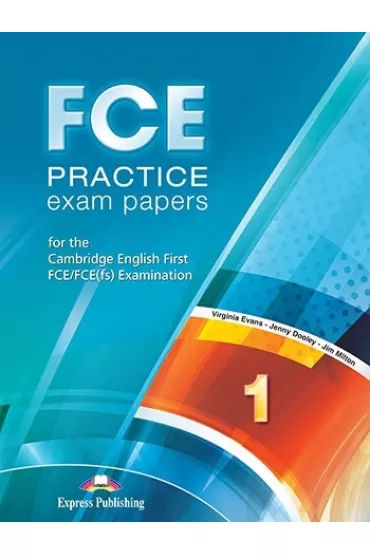 FCE Practice Exam Papers 1. Student's Book + kod DigiBook - Virginia Evans, Milton James, Jenny  Doole