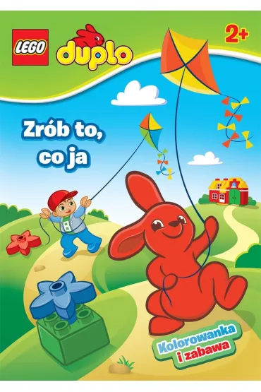 LEGO DUPLO. Zr�b to, co ja