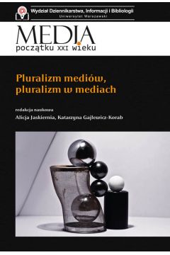 Pluralizm mediw, pluralizm w mediach