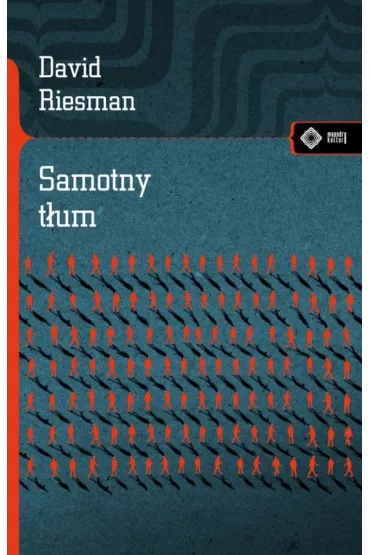 Samotny t�um - David Riesman