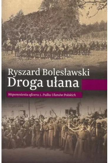 Droga u�ana - Ryszard Boles�awski