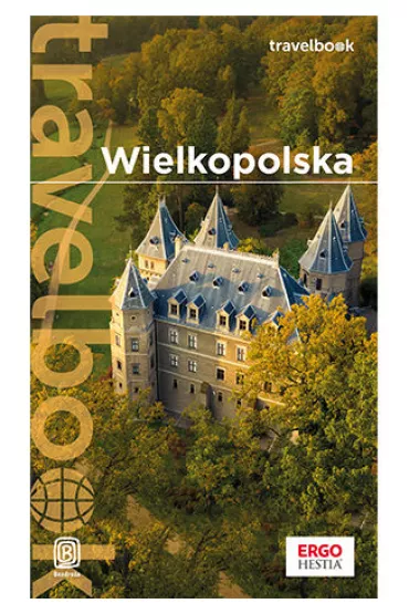eBook Wielkopolska. Travelbook. Wydanie 1 pdf mobi epub - Katarzyna Rodacka