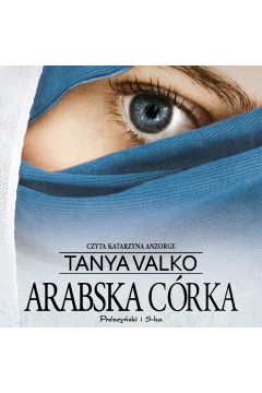 Audiobook Arabska córka. Arabska saga. Tom 2 mp3