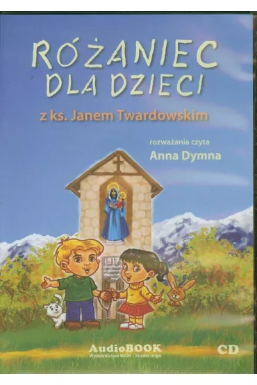 Audiobook R�aniec dla dzieci z ks. Twardowskim CD audio