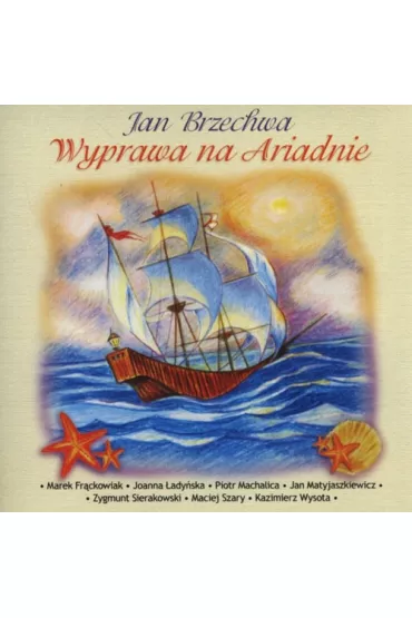 Audiobook Wyprawa na Ariadnie CD - Jan Brzechwa