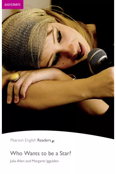 PEGR Who Wants to Be a Star? Bk/CD (ES) - Julia Allen, Margaret  Iggulden