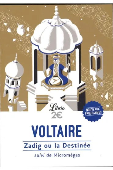Zadig ou la Destinee suivi de Micromegas - Voltaire