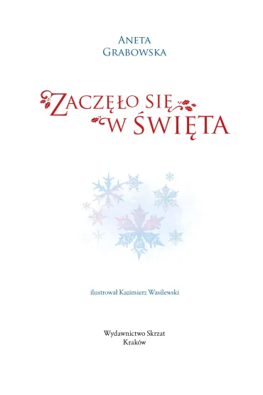 Zacz�o si� w �wi�ta - Kazimierz Wasilewski, Aneta Grabowska