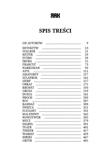 Psy szczekaj�, karawana jedzie dalej. RAK. Tom 1 - Nadia Szagdaj, Grzegorz  Filarowski