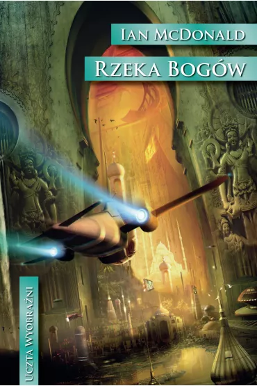 eBook Rzeka Bog�w mobi epub - Ian McDonald