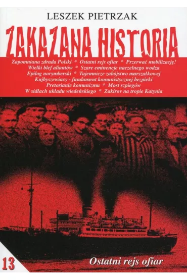 Zakazana historia 13 - Leszek Pietrzak