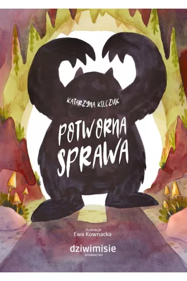 Potworna sprawa - Katarzyna Kilczuk