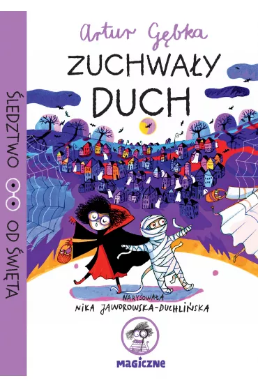 Zuchwa�y duch - Artur  G�bka