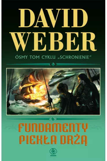Fundamenty piek�a dr�� - David Weber