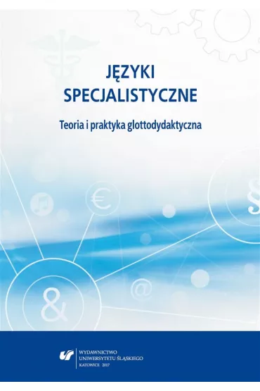 J�zyki specjalistyczne. Teoria i praktyka glottody - Danuta Gabry�-Barker, Ryszard Kalamarz