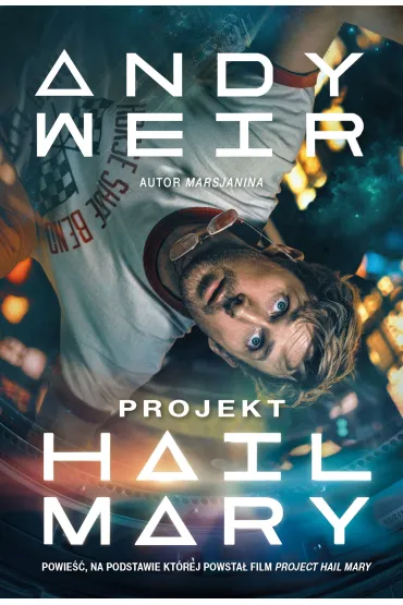 Projekt Hail Mary (ok�adka filmowa) - Andy Weir