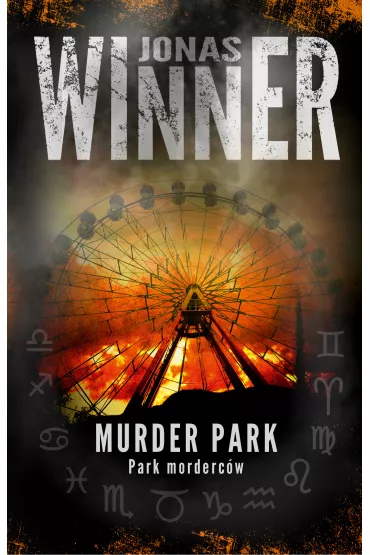Murder park. Park morderc�w - Jonas Winner