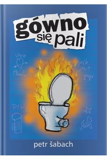 G�wno si� pali - Petr Sabach