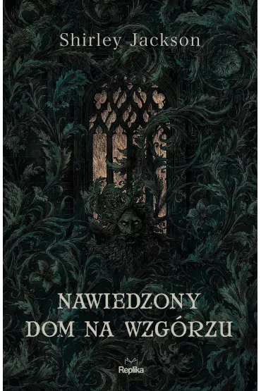 Nawiedzony dom na wzg�rzu - Shirley Jackson