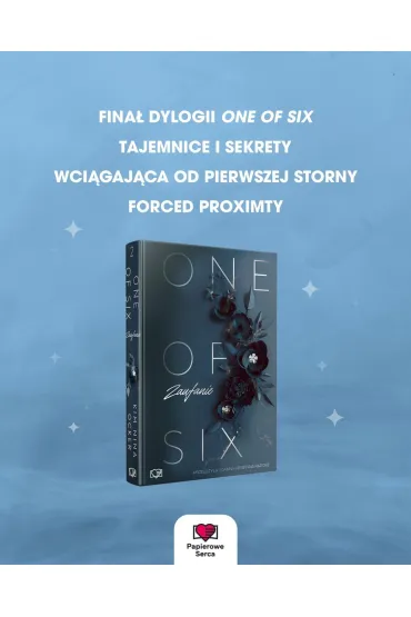Zaufanie. One Of Six. Tom 2 - Kim Nina Ocker