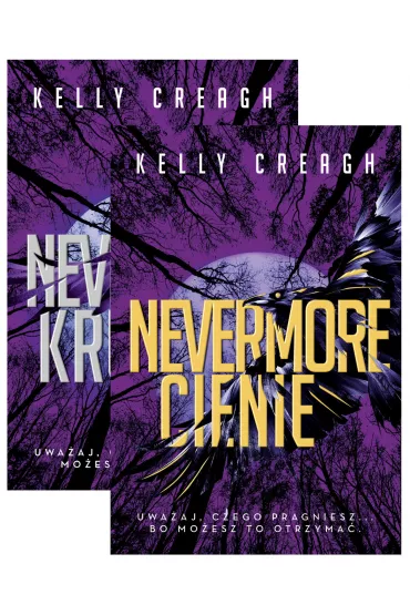 Pakiet Nevermore. Tomy 1-2: Kruk, Cienie - Kelly Creagh