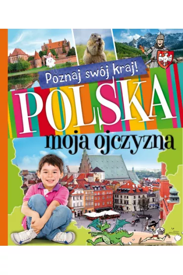Polska, moja ojczyzna