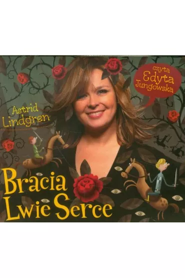 Audiobook Bracia Lwie Serce CD - Astrid Lindgren