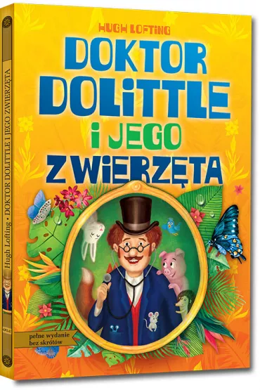 Doktor Dolittle i jego zwierzta - Hugh Lofting