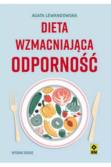 Dieta wzmacnij�ca odporno�� - Agata Lewandowska