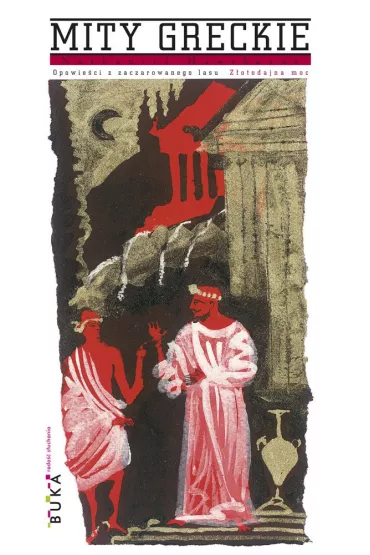 eBook Zotodajna moc. Mity greckie. Opowieci z zaczarowanego lasu mobi epub - Nathaniel Hawthorne