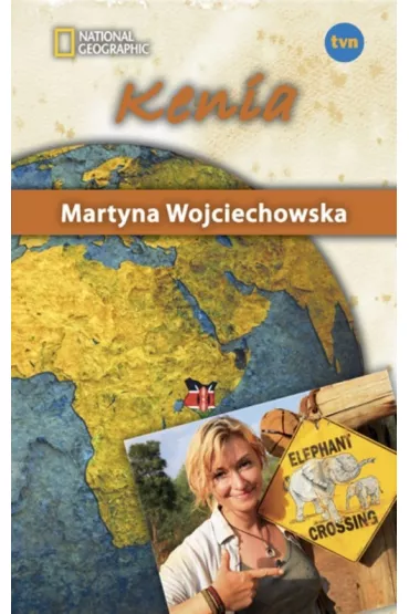 Kobieta na kra�cu �wiata. Kenia (pocket) - Martyna Wojciechowska