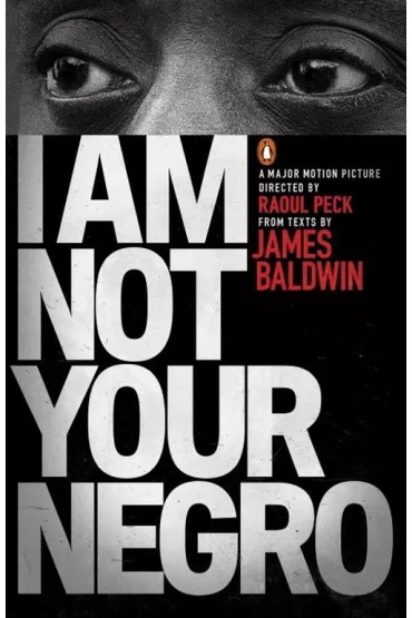 I Am Not Your Negro wer. angielska - James Baldwin