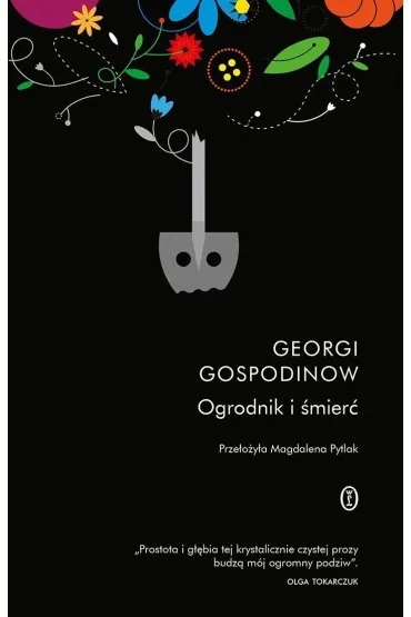 Ogrodnik i �mier� - Georgi Gospodinow